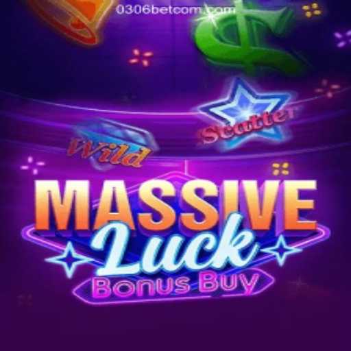 Discover the Thrills of MassiveLuckBonusBuy at 0306bet.com