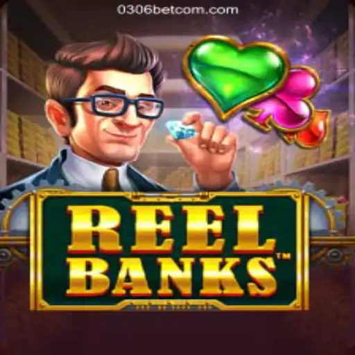 Discover the Exciting World of ReelBanks at 0306bet.com