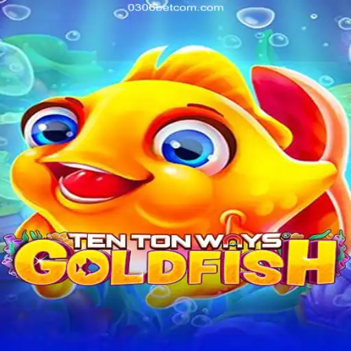 Unveiling TenTonWaysGoldfish: The Ultimate Gaming Sensation at 0306bet.com Oficial